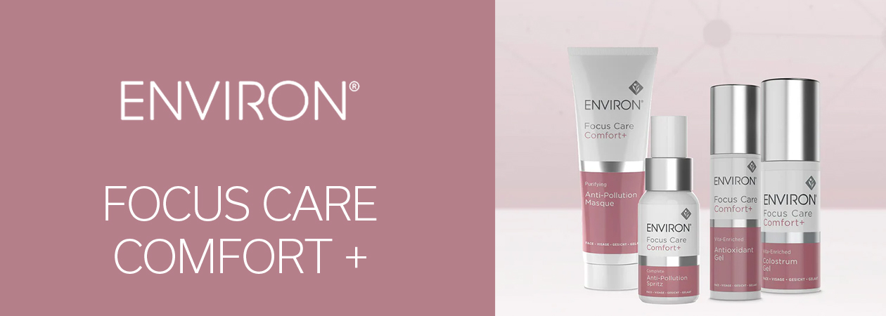 ENVIRON Focus Care Comfort+® – Sanfte Pflege für empfindliche Haut ENVIRON Focus Care Comfort+® – Sanfte Pflege für empfindliche Haut