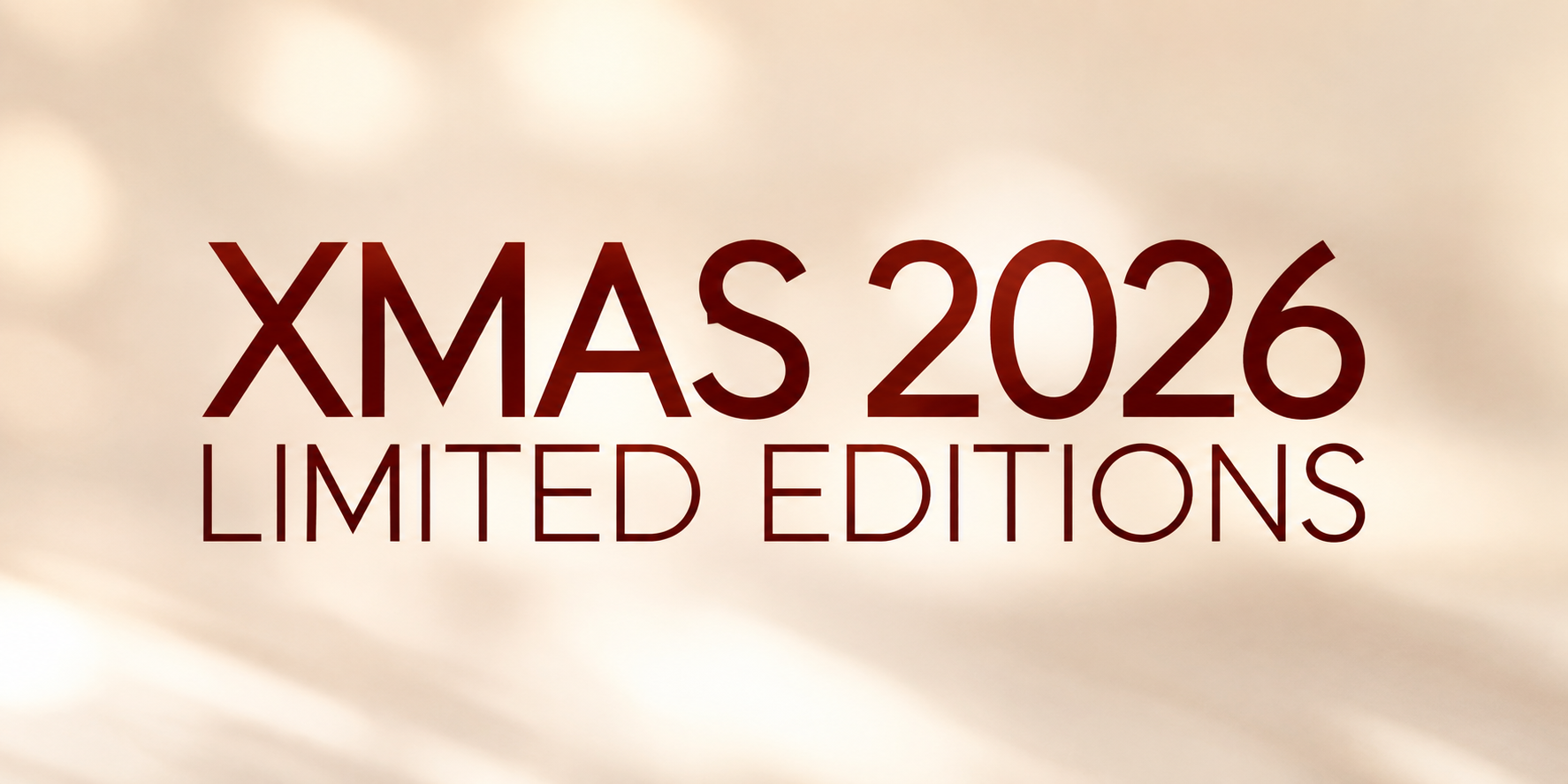 Limited Editions